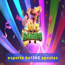 esporte bet365 apostas